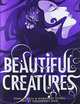 Beautiful Creatures, Kami Garcia, Margaret Stohl 