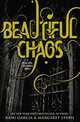 Beautiful Chaos, Kami Garcia, Margaret Stohl 