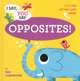 I Say, You Say Opposites! Board book, Carpenter Tad 