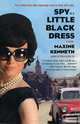 Spy in a Little Black Dress, Maxine Kenneth 