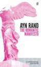 The Romantic Manifesto, Айн Рэнд, Ayn Rand 
