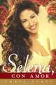 Para Selena, Con Amor, Chris Perez 