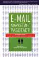 E-mail маркетинг работает! Как продавать больше, используя один из мощнейших маркетинговых инструментов, Крис Бэгготт, Али Сейлс 