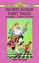 Favorite Russian Fairy Tales, Ransome Arthur 