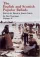 The English and Scottish Popular Ballads. Volume 5, Francis James Child 