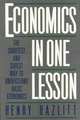 Economics in One Lesson: The Shortest and Surest Way to Understand Basic Economics, Hazlitt Henry 