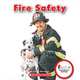 Rookie Read-About Safety. Fire Safety, Herrington Lisa M. 