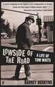 Lowside of the Road: A Life of Tom Waits, Hoskyns Barney 
