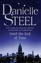 Until the End of Time, Steel Danielle 