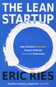 The Lean Startup, Ries Eric 