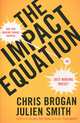 The Impact Equation, Chris Brogan, Julien Smith 