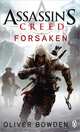 Assassins Creed 5. Forsaken, Oliver Bowden 