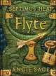 Septimus Heap: Flyte, Angie Sage 