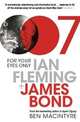 For Your Eyes Only: Ian Fleming and James Bond, Macintyre Ben 