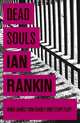 Dead Souls, Rankin Ian 