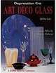 Depression Era Art Deco Glass, 