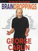 Brain Droppings, Carlin George 