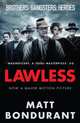 Lawless, Bondurant Matt 