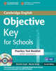 Objective Key for Schools Practice. Test Booklet with Answers (+ Audio CD), Wendy Sharp, Annette Capel 