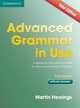 Advanced Grammar in Use: A Reference and Practical Book for Advanced Learners of English: Without Answers, Hewings Martin 