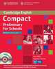 Compact Preliminary for Schools. Workbook without Answers (+ Audio CD), Amanda Thomas, Sue Elliott 