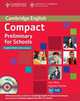 Compact Preliminary for Schools. Student's Pack (Student's Book without Answers with CD-ROM, Workbook without Answers with Audio CD) (+ CD-ROM), Amanda Thomas, Sue Elliott 