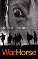 War Horse / Боевой конь, Майкл Морпурго 