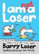Barry Loser: I am Not a Loser, Loser Barry 