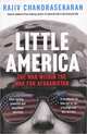 Little America: The War Within the War for Afghanistan, Rajiv Chandrasekaran 