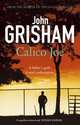 Calico Joe, Джон Гришэм, John Grisham 