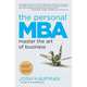 The Personal MBA: Master the Art of Business, Kaufman Josh 