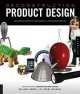 Deconstructing Product Design, William Lidwell, Gerry Manacsa 