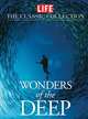 LIFE: Wonders of the Deep, 