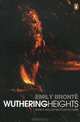Wuthering Heights, Emily Bronte 