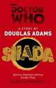 Doctor Who: Shada, Adams Douglas 