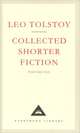 The Collected Shorter Fiction 1, Tolstoy L.N. 