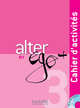 Alter ego+ 3 B1: Cahier d'activites (+ Audio CD), Sylvie Pons, Pascale Trevisiol, Anne Veillon Leroux 