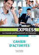 Objectif Express 1: Cahier d'activites, Dubois Anne-Lyse, Tauzin Beatrice 