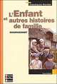 L'Enfant et autres histoires de famille, Ги де Мопассан 