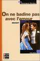 On ne badine pas avec l'amour, Альфред де Мюссе 