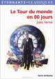 Le Tour du monde en 80 jours, Jules Verne 