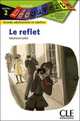 Decouverte 2. Le Reflet, 