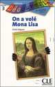 Decouverte 3. On A Vole Mona Lisa, 