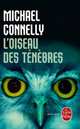 L'Oiseau des tenebres, Connelly Michael 