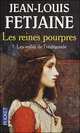 Les reines pourpres / Пурпурные королевы, Жан-Луи Фетжен 