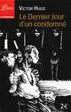 Le dernier jour d'un condamne, Виктор Гюго, Victor Hugo 
