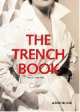 Trench book, Nick Foulkes 