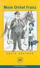 Easy Readers. Mein Onkel Franz, Kastner Erich 