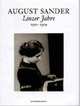Ausgust Sander - Linzer Jahre. 1901 - 1909. Linzer Fahre, Sander A. 