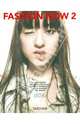 Fashion Now 2, Edited by Terry Jones & Susie Rushton 